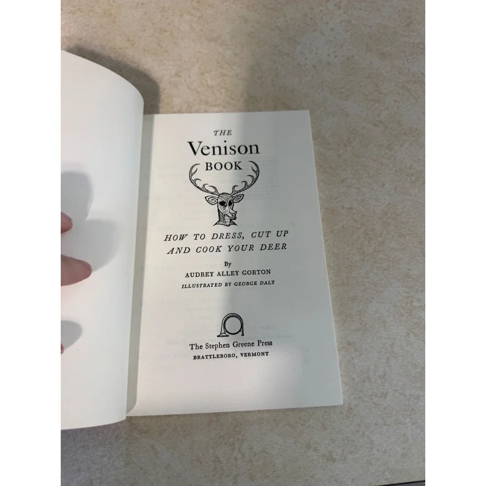 The Venison Book Audrey Alley Gorton 1982 Vintage Hunting Cookbook Paperback